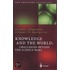 Knowledge And The World