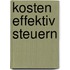 Kosten effektiv steuern