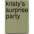 Kristy's Surprise Party