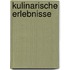 Kulinarische Erlebnisse