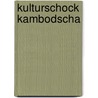 KulturSchock Kambodscha by Sam Samnang