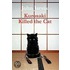 Kurosaki Killed The Cat