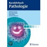 Kurzlehrbuch Pathologie door Matthias Krams