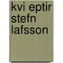Kvi Eptir Stefn Lafsson
