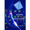 Körper, Geist und Gene door Richard Rudd