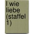 L wie Liebe (Staffel 1)