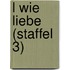 L wie Liebe (Staffel 3)