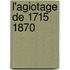 L'Agiotage de 1715 1870