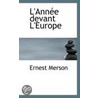 L'Annee Devant L'Europe door Ernest Merson