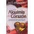 La Alquimia del Corazon