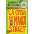 La Casa En Mango Street