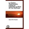 La Chaine Traditionelle by Hyacinthe Husson