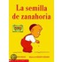 La Semilla de Zanahoria