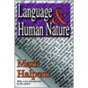 Language & Human Nature door Mark Halpern
