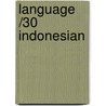 Language /30 Indonesian door Onbekend