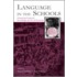 Language in the Schools
