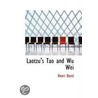 Laotzu's Tao And Wu Wei door Henri Borel