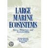 Large Marine Ecosystems door Kenneth Sherman