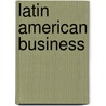 Latin American Business door Werner Baer