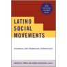Latino Social Movements door Rodolpho D. Torres