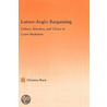Latino-Anglo Bargaining door Christine Rack