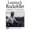 Laurance S. Rockefeller door Robin W. Winks