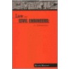 Law For Civil Engineers by Keith Manson