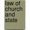 Law Of Church And State door David M. Ackerman