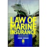 Law Of Marine Insurance door Susan Hodges