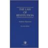 Law Of Restitution 2e P by Andrew Burrows