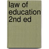 Law of Education 2nd Ed door Oliver Hyams