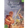 Le Siegneur Des Anneaux door John Ronald Reuel Tolkien
