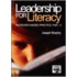 Leadership For Literacy