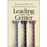 Leading from the Center door William J. Weston