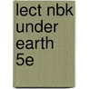 Lect Nbk Under Earth 5e door Thomas H. Jordan