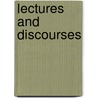 Lectures And Discourses by John Lancaster Spalding