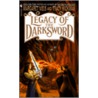Legacy Of The Darksword by Margaret Weiss