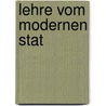 Lehre Vom Modernen Stat by Unknown