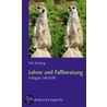 Lehrer Und Fallberatung door Dirk Kutting
