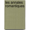 Les Annales Romantiques by Unknown