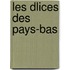 Les Dlices Des Pays-Bas