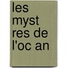 Les Myst Res De L'Oc An by Arthur Mangin