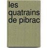 Les Quatrains de Pibrac door Guy Du Faur Pibrac