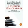 Lesebuch für Schreiber by Rudolf Gerhardt