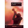 Lesser Tragedy Of Death door Cristina Garcia