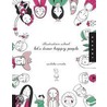 Let's Draw Happy People door Sachiko Umoto