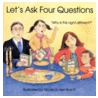 Lets Ask Four Questions by Madeline Wikler