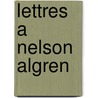 Lettres A Nelson Algren door Simone de Beauvoir