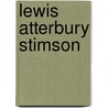 Lewis Atterbury Stimson by Edward L. Keyes