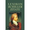 Lexikon Schiller-Zitate door Ernst Lautenbach